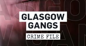 Glasgow Gangs