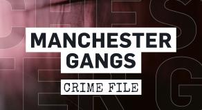 Manchester Gangs