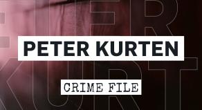 Peter Kurten: The Vampire of Dusseldorf