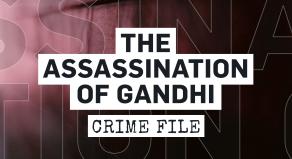 The Assassination of Gandhi