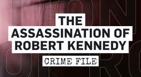 The Assassination of Robert Kennedy