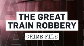 The great train robbery