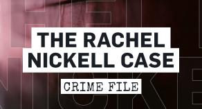 The Rachel Nickell Case
