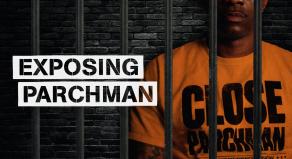 Exposing Parchman