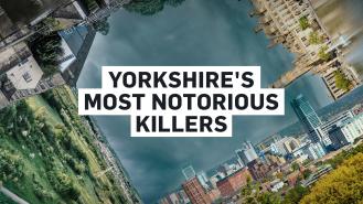 A composite photo graphic of Yorkshire skylines with overlaid text reading ‘Yorkshire's most notorious killers’
