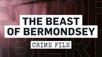 The Beast of Bermondsey
