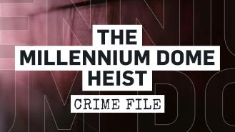 The Millennium Dome Heist
