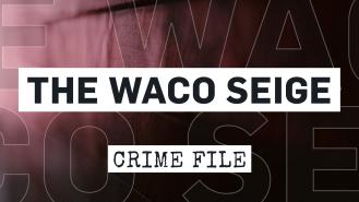 The Waco Seige