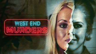 A neon sign reading 'WEST END MURDERS' next to photos of Eve Stratford and Lynda Farrow joined together with a paper tear down the middle
