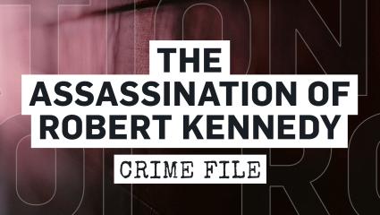 The Assassination of Robert Kennedy