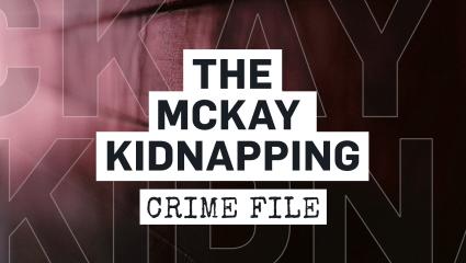 The McKay Kidnapping