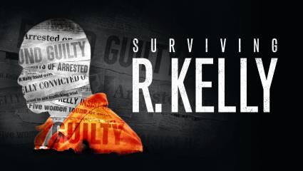 Surviving R. Kelly
