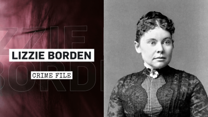 Lizzie Borden next to copy reading 'Lizzie Borden: Crime File'