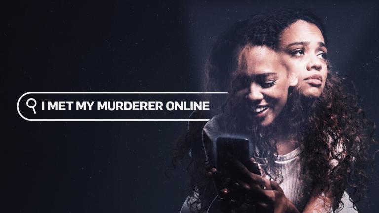 I MET MY MURDERER ONLINE - A woman laughs and smiles while looking at her phone but then looks sad as she looks away
