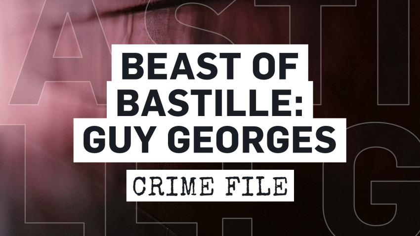 Beast of Bastille: Guy Georges