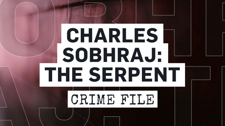 Charles Sobhraj: The Serpent