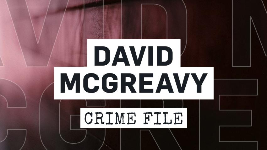 David McGreavy: The Monster of Worcester