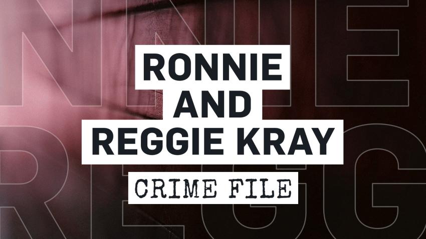 Ronnie and Reggie Kray