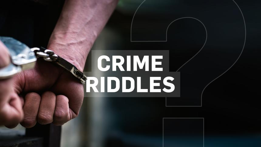 A stock image graphic of a person in handcuffs and the text 'Crime Riddles'