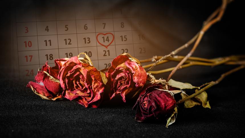 A graphic showing dead roses with a calendar in the background displaying the date '14th February'