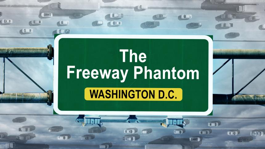 A stock graphic of a road sign reading 'The Freeway Phantom' and 'Washington D.C.'