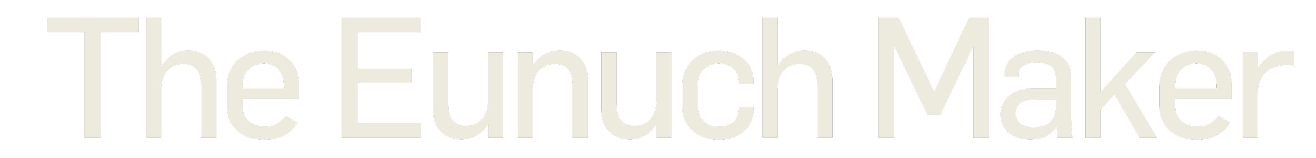The Eunuch Maker