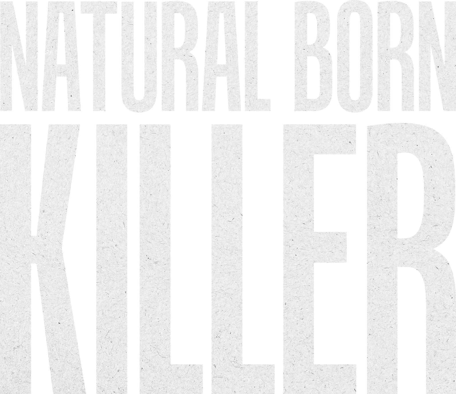 Natural Born Killer